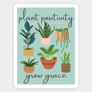 Uplifting Positive Plant Affirmation Spiritual Magnet